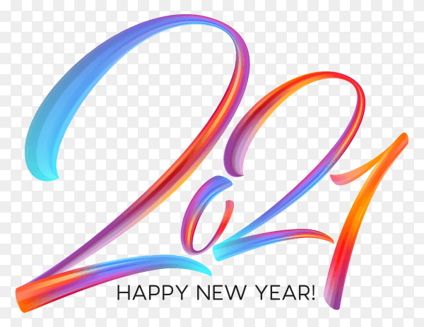 Colorful brushstroke paint lettering of happy new 2021 year on transparent background PNG