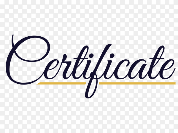 Hand writing Certificate lettering on transparent background PNG