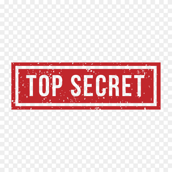 Top secret Stamp Rubber Grunge on transparent background PNG
