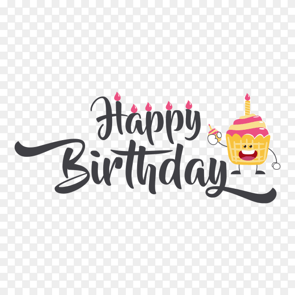 Cute and funny happy birthday calligraphy isolated on transparent background PNG