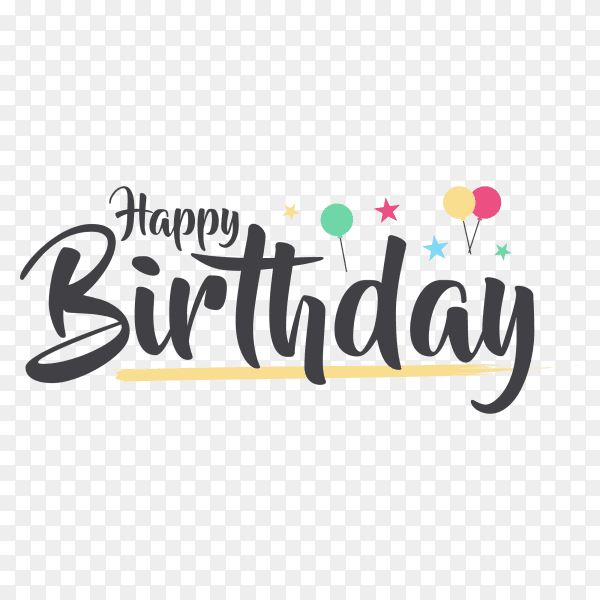 Cute and funny happy birthday calligraphy on transparent background PNG