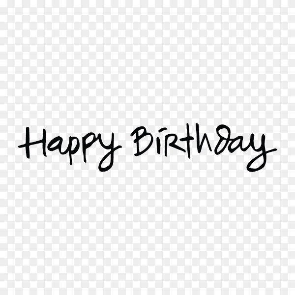 Hand drawn happy birthday lettering doodles on transparent background PNG