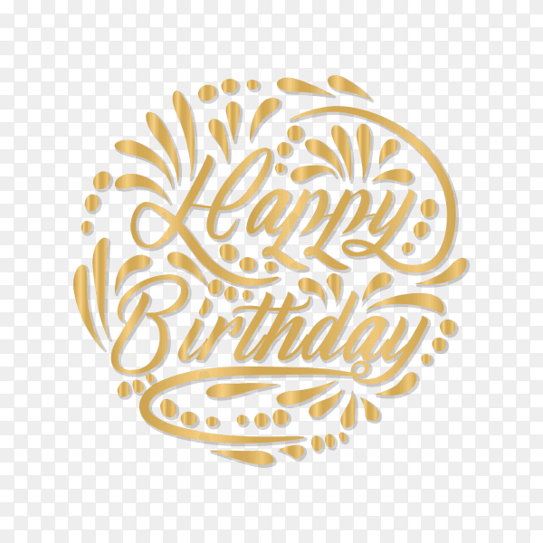 Happy birthday greeting with gold effect on transparent background PNG