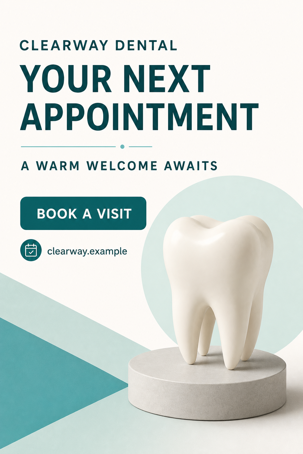 Teal and ivory dental appointment flyer with a clean tooth sculpture and simple booking information.